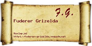 Fuderer Grizelda névjegykártya